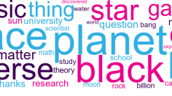 Word cloud from follow-up chats by participants in the March 2023 'I'm a Scientist... Get Me Out of Here' Physics Zone, with words of various sizes relating to physics, in pink and blue, including (larger words shown): physic, thing, star, galaxy, space, planet, earth, universe, black hole, dark matter, interesting, question, university, working, research, gravity, made, light, year, thanks, particle