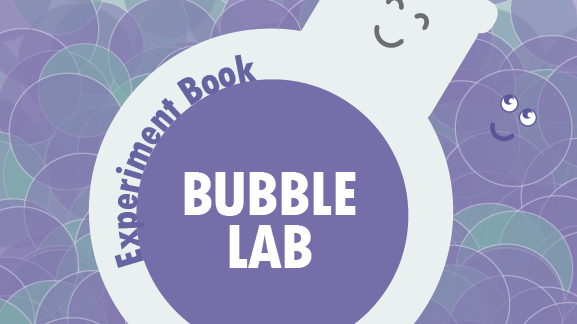 Front cover of the bubble lab experiment kit booklet